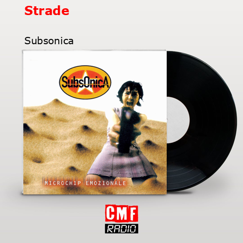 Strade — Subsonica