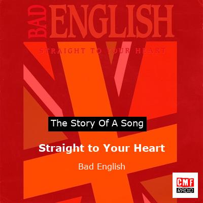 final cover Straight to Your Heart Bad English