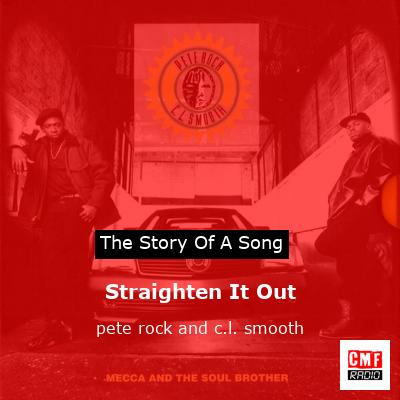 Straighten It Out – pete rock and c.l. smooth