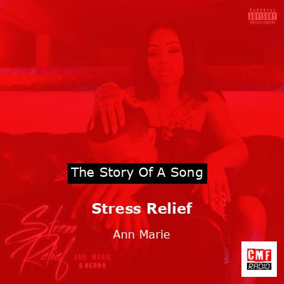 Stress Relief – Ann Marie