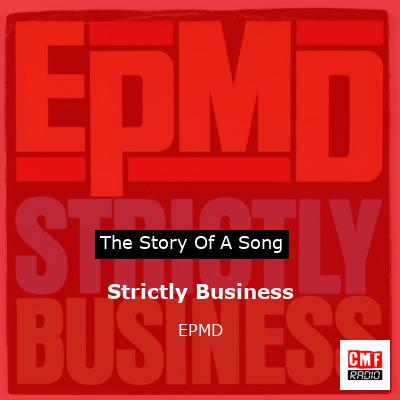 Strictly Business – EPMD