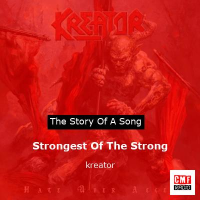 Kreator - Strongest Of The Strong (Lyrics - Sub Español) 