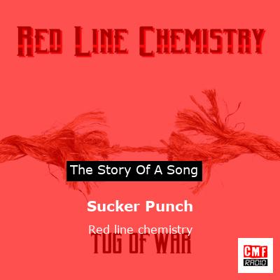 Sucker Punch – Red line chemistry