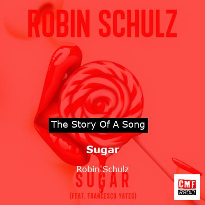 Sugar – Robin Schulz