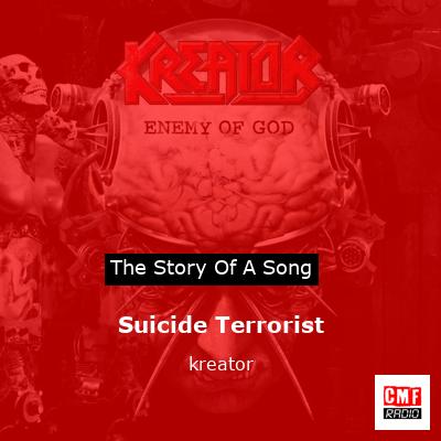 Suicide Terrorist – kreator
