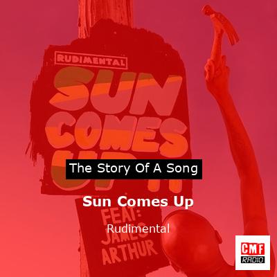 Sun Comes Up – Rudimental