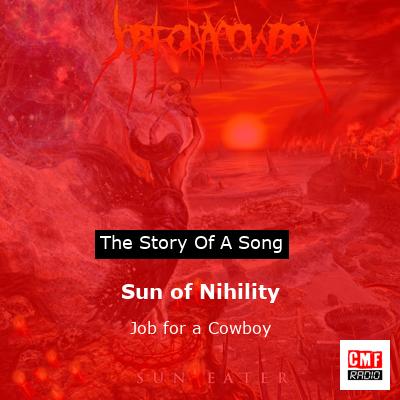 Sun of Nihility – Job for a Cowboy