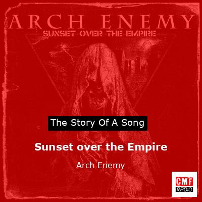 Sunset over the Empire – Arch Enemy