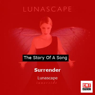 Surrender – Lunascape