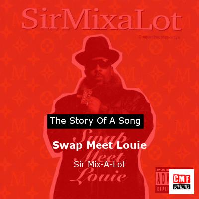 final cover Swap Meet Louie Sir Mix A Lot