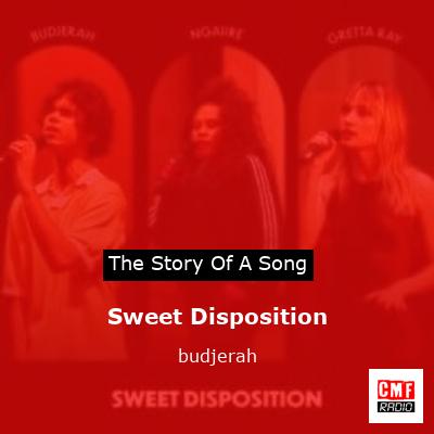 Sweet Disposition – budjerah