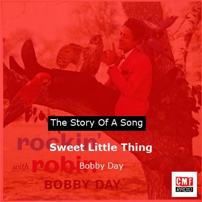 Sweet Little Thing – Bobby Day