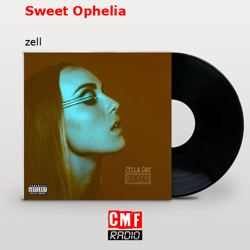 Sweet Ophelia – zell
