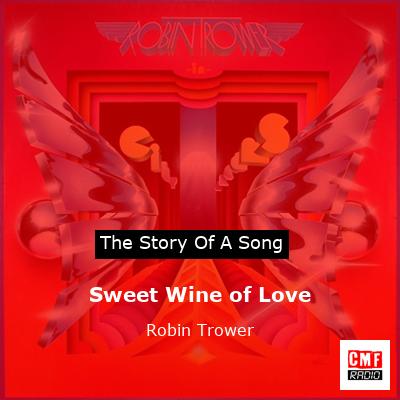 Sweet Wine of Love – Robin Trower