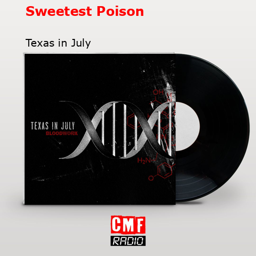 final cover Sweetest Poison Texas in July