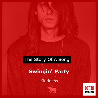 Swingin’ Party – Kindness