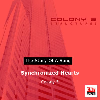 Synchronized Hearts – Colony 5