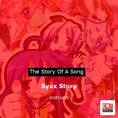 Syxx Story – lostrushi