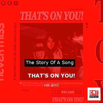 THAT’S ON YOU! – rei ami