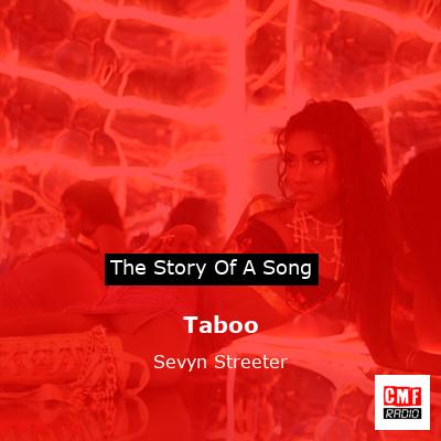 Taboo – Sevyn Streeter