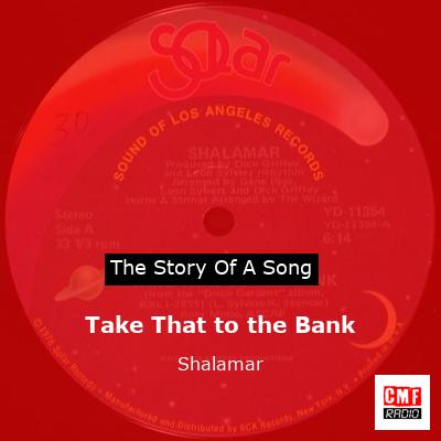 Take That to the Bank – Shalamar
