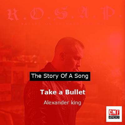 final cover Take a Bullet Alexander king