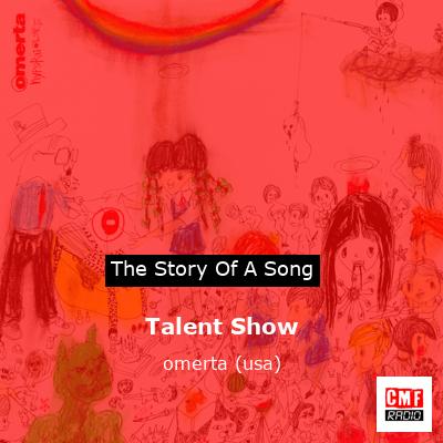 Talent Show – omerta (usa)