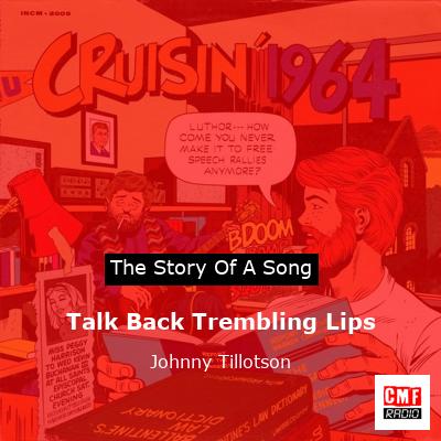 Talk Back Trembling Lips – Johnny Tillotson