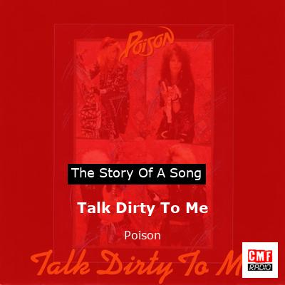 Talk Dirty To Me – Poison