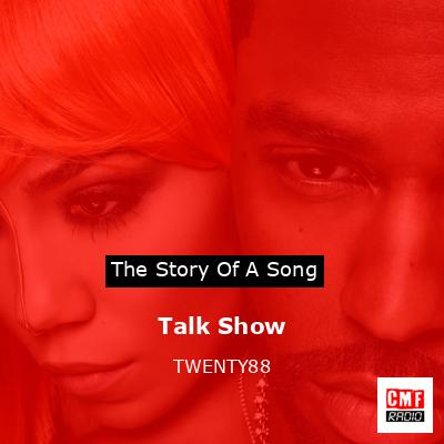 Talk Show – TWENTY88