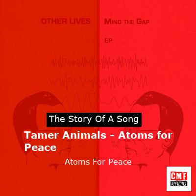 final cover Tamer Animals Atoms for Peace Atoms For Peace