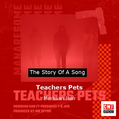 Teachers Pets – Meridian Dan