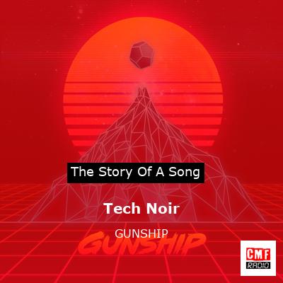 Tech Noir – GUNSHIP