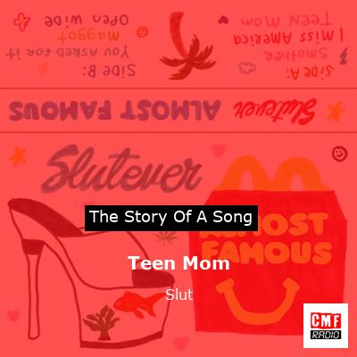 Teen Mom – Slut