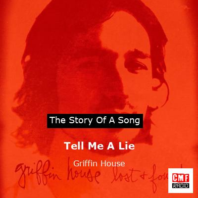 Tell Me A Lie – Griffin House