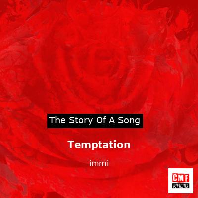 Temptation – immi