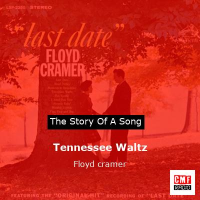 Tennessee Waltz – Floyd cramer