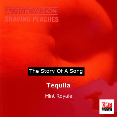 Tequila – Mint Royale