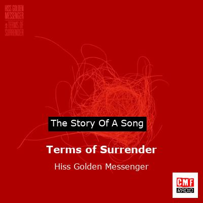 Terms of Surrender – Hiss Golden Messenger