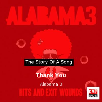 Thank You – Alabama 3