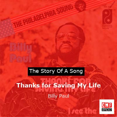 Thanks for Saving My Life – Billy Paul