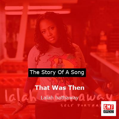 That Was Then – Lalah hathaway