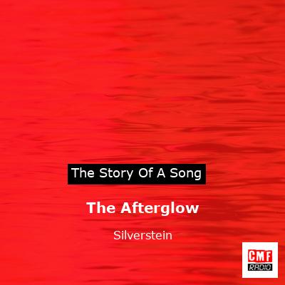 The Afterglow – Silverstein