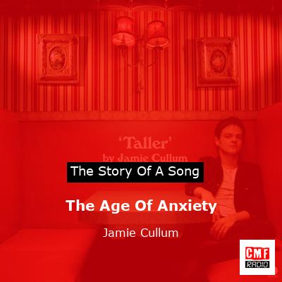 The Age Of Anxiety – Jamie Cullum