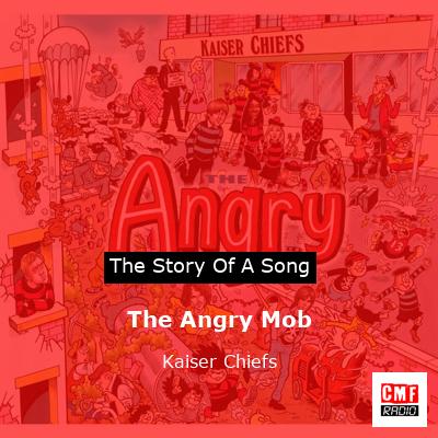 final cover The Angry Mob Kaiser Chiefs