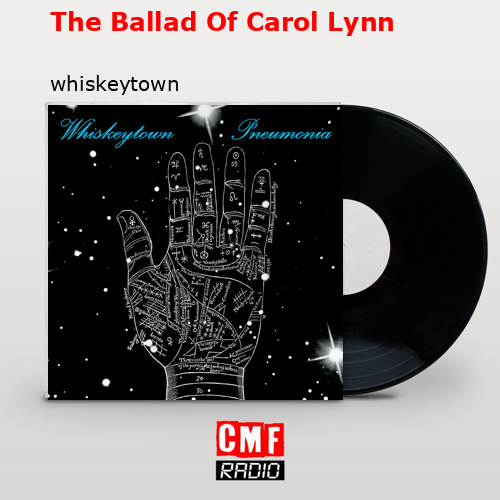 final cover The Ballad Of Carol Lynn whiskeytown