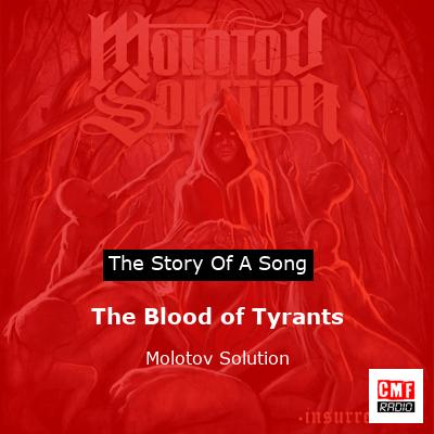 The Blood of Tyrants – Molotov Solution