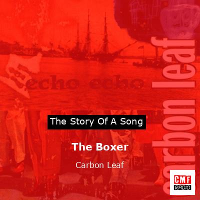 The Boxer – Carbon Leaf