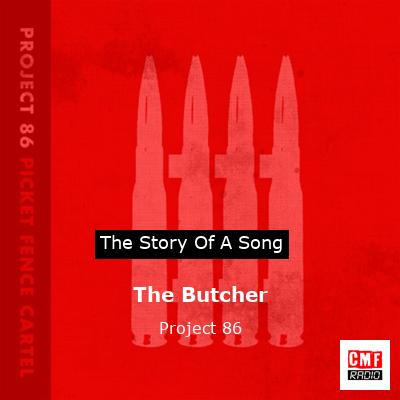 The Butcher – Project 86