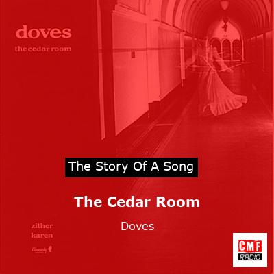 The Cedar Room – Doves